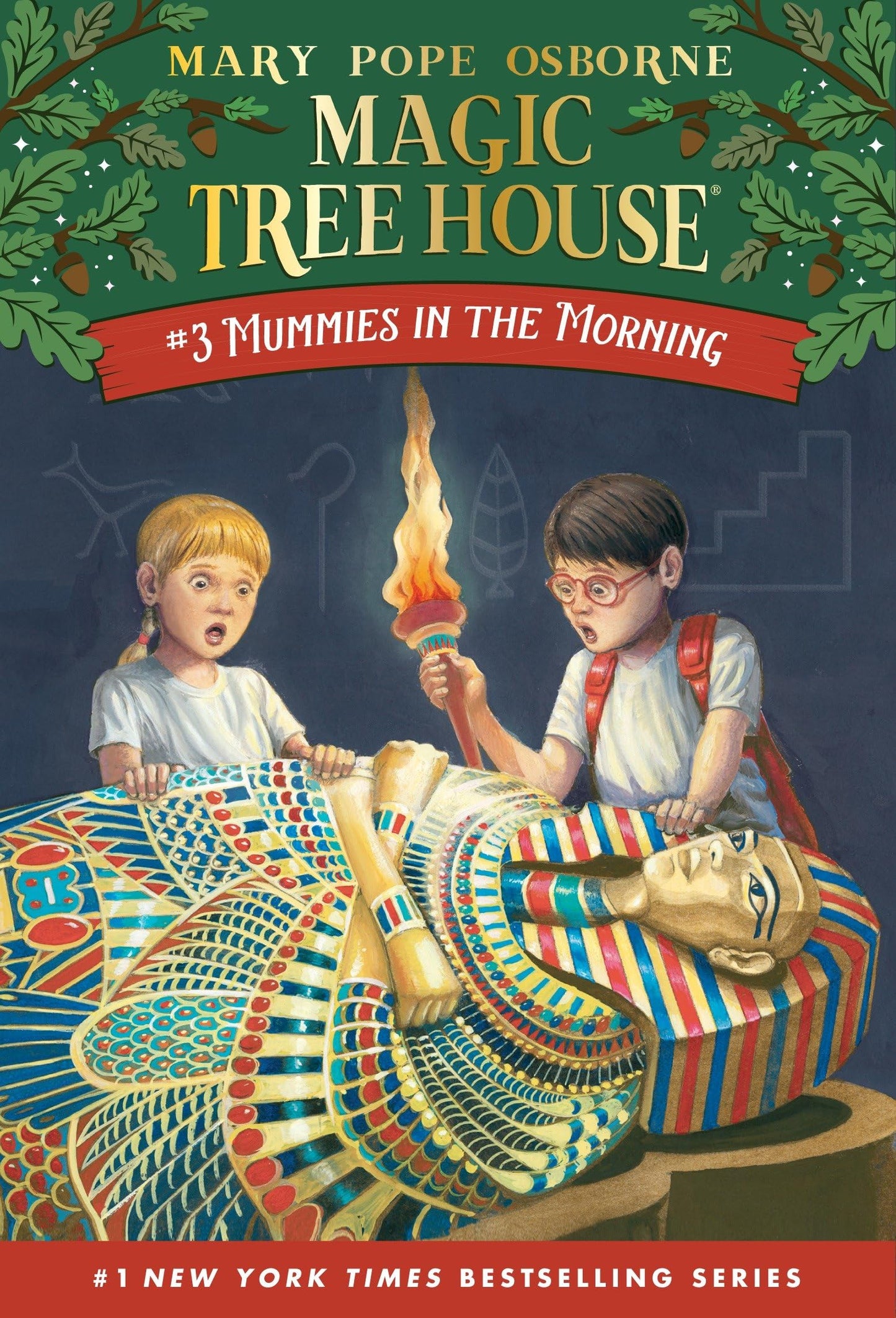 The Magic Tree House Mummies In The Morning By Mary Pope Osborne Illustrated by Salvatore Murdocca