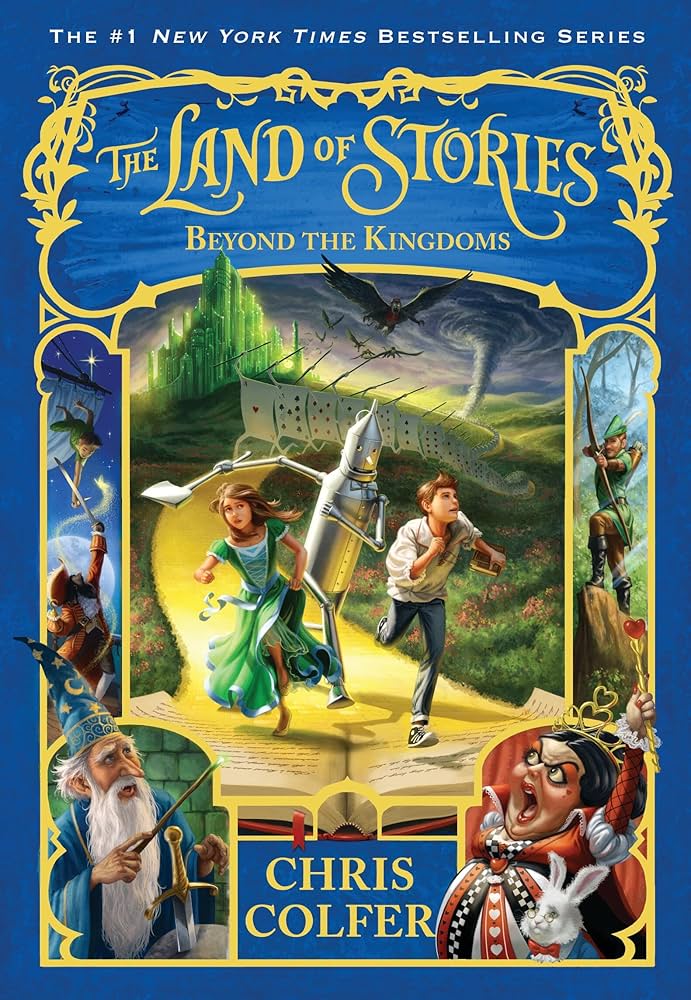 The Land of Stories Beyond the Kingdoms By Chris Colfer